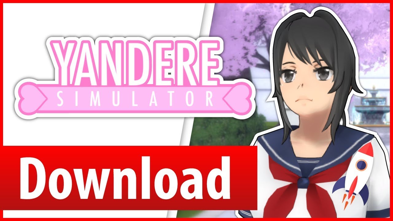 Yandere simulator mac download 2019
